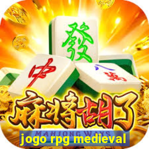 jogo rpg medieval